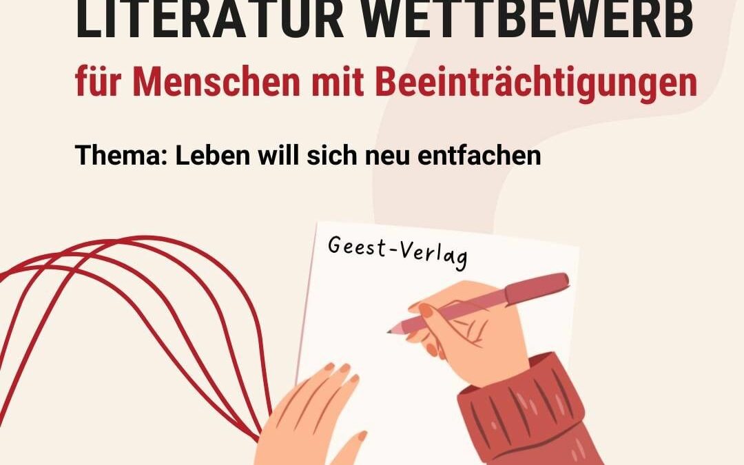 Literatur Wettbewerb für Menschen mit Beeinträchtigungen (Bis Ende Juli)