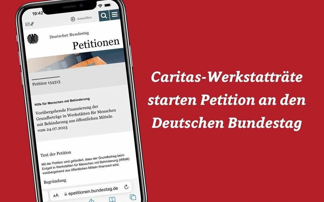 Caritas-Werkstatträte starten Petition an den Deutschen Bundestag